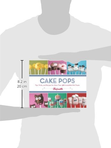 Cake-Pops-Tips-Tricks-and-Recipes-for-More-Than-40-Irresistible-Mini-Treats-0-5